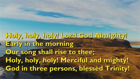 bpi hymn lyrics|Holy, Holy, Holy! Lord God Almighty! .